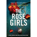 The Rose Girls: A heart-pounding crime thriller with a killer twist