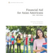 Financial Aid for Asian Americans: 2020-22 Edition