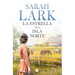 La Estrella de la Isla Norte / The Star of the Northern Island