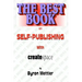 Self-Publishing With CreateSpace: The Best Book on Self-Publishing with CreateSpace