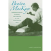 Benton Mackaye: Conservationist, Planner, and Creator of the Appalachian Trail