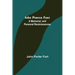 John Porter Fort: A Memorial, and Personal Reminiscences