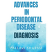 Advances in Periodontal Disease Diagnosis
