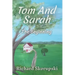 Tom and Sarah: The Beginning