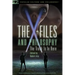 The X-Files and Philosophy: The Truth Is in Here