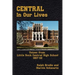 Central in Our Lives