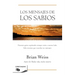 Los Mensajes de Los Sabios / Messages from the Masters