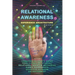 Relational Awareness: Experience Architecture Manuals the Theory of Light