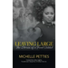 Leaving Large: The Stories of a Food Addict