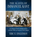 The Slaves of Immanuel Kant: An Analysis of Kant's Idealism and Its Corrosive Effect on America's First Colleges