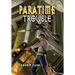 Paratime Trouble