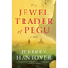 The Jewel Trader of Pegu