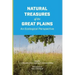 Natural Treasures of the Great Plains: An Ecological Perspective