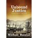 Unbound Justice: Volume One