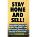 Stay Home and Sell!
