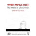 When Minds Meet: The Work of Lewis Aron
