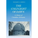 The Cold Light of Dawn: A History of Canadian Astronomy