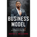 Business Model: When Incredible Will Meets Professional Skill