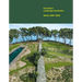 Erik Dhont: Landscape Architects: Works 1999-2020