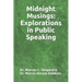 Midnight Musings: Explorations in Public Speaking