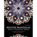 Master Mandala Adult Coloring Book Volume 3: Inspire Creativity, Reduce Stress, and Bring Balance with Mandala Coloring Pages