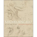 Michelangelo: A Life on Paper