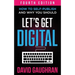 Let's Get Digital: How To Self-Publish, And Why You Should