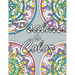 Psalms to Color: An Inspirational Prayer Coloring Book for Adults and Teens