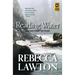 Reading Water: Lessons from the River