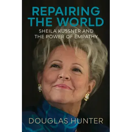 Repairing the World: Sheila Kussner and the Power of Empathy