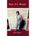 Wali B's World: wali bascoe first edition