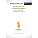 Fundraising 401: Masterclasses in Nonprofit Fundraising That Would Make Peter Drucker Proud