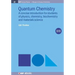 Quantum Chemistry: A Concise Introduction, Second Edition
