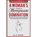 A Woman's Guide to Menopause Domination