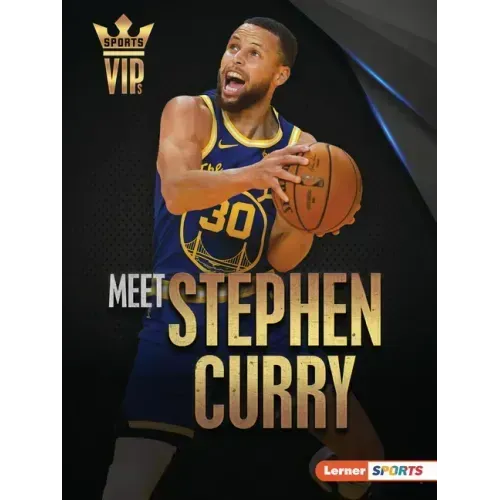 Meet Stephen Curry: Golden State Warriors Superstar