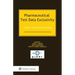 Pharmaceutical Test Data Exclusivity: A Multi-Jurisdictional Survey