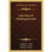 Folk Tales Of Chhattisgarh India