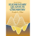 Elementary Quantum Chemistry, Second Edition