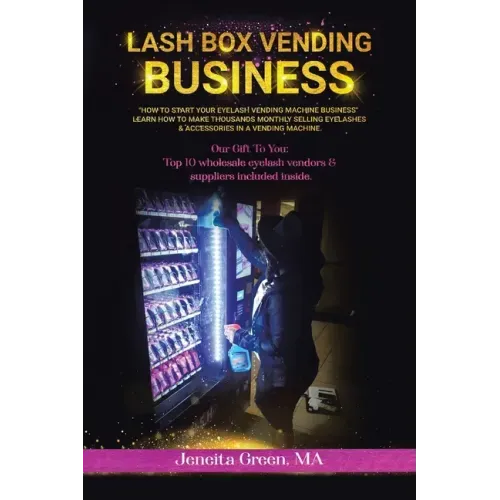 Lash Box Vending Business: How to Start Your Eyelash Vending Business