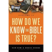 How Do We Know the Bible Is True?, Volume 1