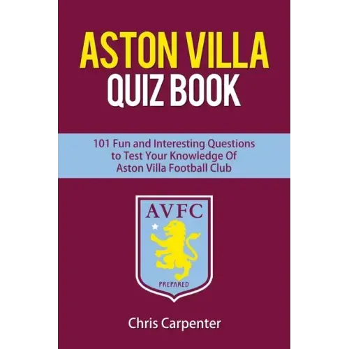 Aston Villa Quiz Book