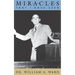 Miracles That I Have Seen