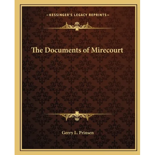 The Documents of Mirecourt