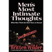 Men's Most Intimate Thoughts: What Men Think But Don't Dare to Reveal