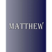 Matthew: 100 Pages 8.5" X 11" Personalized Name on Notebook College Ruled Line Paper