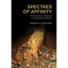 Spectres of Affinity: The Social Life of Comparison at a Southeast Asian Border