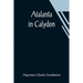 Atalanta in Calydon