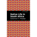 Native Life in South Africa