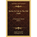 Bertie Or Life In The Old Field: A Humorous Novel (1851)