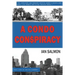A Condo Conspiracy: : Management plundered owners' rights and money like Bonnie and Clyde treated banks